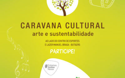 Caravana Cultural Arte e Sustentabilidade acontece em Butiá com apoio da CMPC